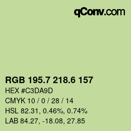 カラーコード: RGB 195.7 218.6 157 | qconv.com