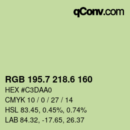 カラーコード: RGB 195.7 218.6 160 | qconv.com