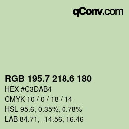 カラーコード: RGB 195.7 218.6 180 | qconv.com