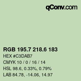 カラーコード: RGB 195.7 218.6 183 | qconv.com