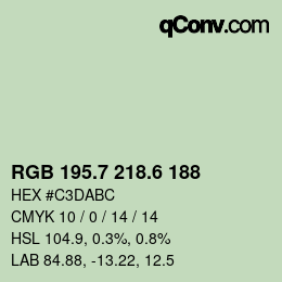 カラーコード: RGB 195.7 218.6 188 | qconv.com