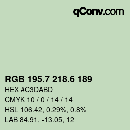 カラーコード: RGB 195.7 218.6 189 | qconv.com