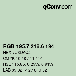 カラーコード: RGB 195.7 218.6 194 | qconv.com