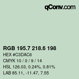 カラーコード: RGB 195.7 218.6 198 | qconv.com