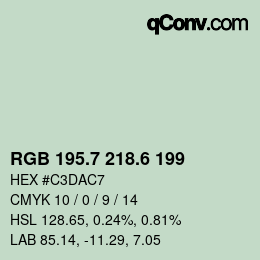 カラーコード: RGB 195.7 218.6 199 | qconv.com