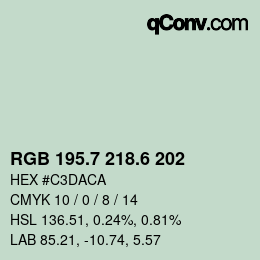 カラーコード: RGB 195.7 218.6 202 | qconv.com