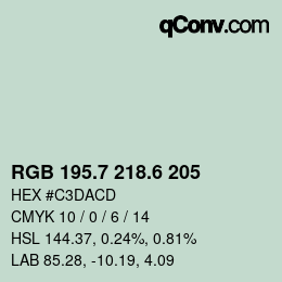 カラーコード: RGB 195.7 218.6 205 | qconv.com