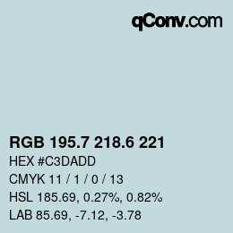 カラーコード: RGB 195.7 218.6 221 | qconv.com