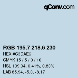 カラーコード: RGB 195.7 218.6 230 | qconv.com