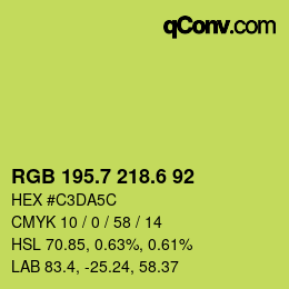 カラーコード: RGB 195.7 218.6 92 | qconv.com