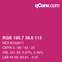カラーコード: RGB 195.7 38.6 113 | qconv.com