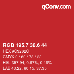 カラーコード: RGB 195.7 38.6 44 | qconv.com