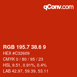 カラーコード: RGB 195.7 38.6 9 | qconv.com