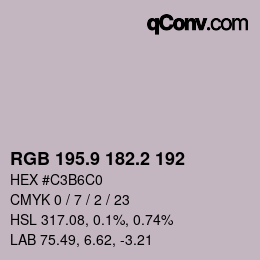 カラーコード: RGB 195.9 182.2 192 | qconv.com