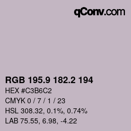 カラーコード: RGB 195.9 182.2 194 | qconv.com