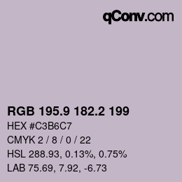 カラーコード: RGB 195.9 182.2 199 | qconv.com