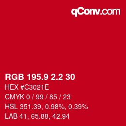 カラーコード: RGB 195.9 2.2 30 | qconv.com