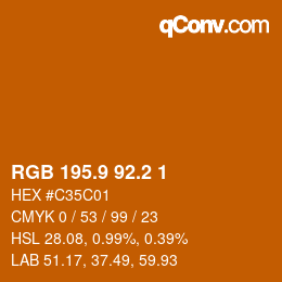 カラーコード: RGB 195.9 92.2 1 | qconv.com
