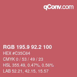 Color code: RGB 195.9 92.2 100 | qconv.com