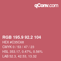 カラーコード: RGB 195.9 92.2 104 | qconv.com