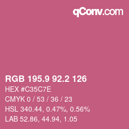 カラーコード: RGB 195.9 92.2 126 | qconv.com