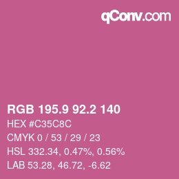 カラーコード: RGB 195.9 92.2 140 | qconv.com
