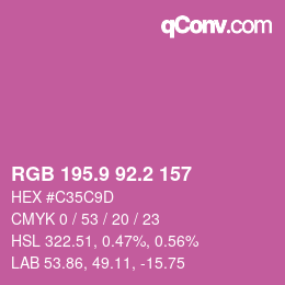 カラーコード: RGB 195.9 92.2 157 | qconv.com