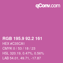 カラーコード: RGB 195.9 92.2 161 | qconv.com