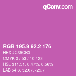 カラーコード: RGB 195.9 92.2 176 | qconv.com