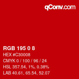 Color code: RGB 195 0 8 | qconv.com