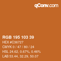 Color code: RGB 195 103 39 | qconv.com