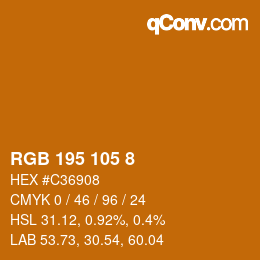 カラーコード: RGB 195 105 8 | qconv.com