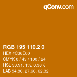 カラーコード: RGB 195 110.2 0 | qconv.com