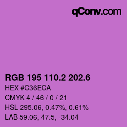 カラーコード: RGB 195 110.2 202.6 | qconv.com