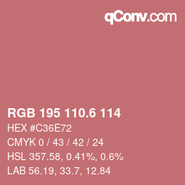 カラーコード: RGB 195 110.6 114 | qconv.com