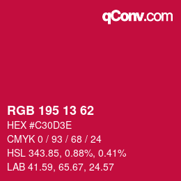カラーコード: RGB 195 13 62 | qconv.com
