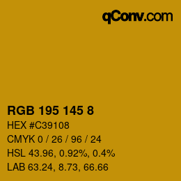 カラーコード: RGB 195 145 8 | qconv.com