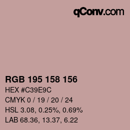 Color code: RGB 195 158 156 | qconv.com