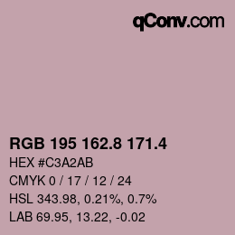 カラーコード: RGB 195 162.8 171.4 | qconv.com
