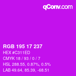 Color code: RGB 195 17 237 | qconv.com