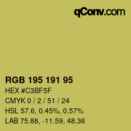 Color code: RGB 195 191 95 | qconv.com