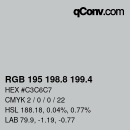 カラーコード: RGB 195 198.8 199.4 | qconv.com