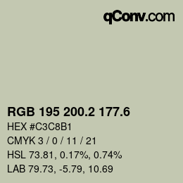 カラーコード: RGB 195 200.2 177.6 | qconv.com