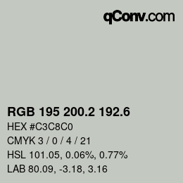 カラーコード: RGB 195 200.2 192.6 | qconv.com