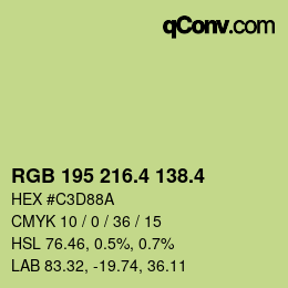 カラーコード: RGB 195 216.4 138.4 | qconv.com