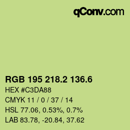 カラーコード: RGB 195 218.2 136.6 | qconv.com