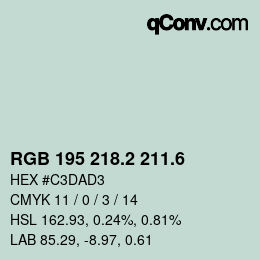 カラーコード: RGB 195 218.2 211.6 | qconv.com