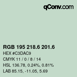 カラーコード: RGB 195 218.6 201.6 | qconv.com