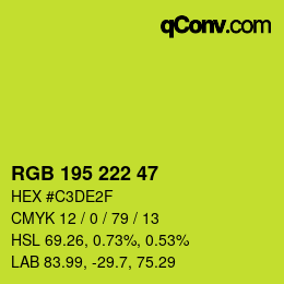 Color code: RGB 195 222 47 | qconv.com