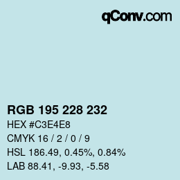 Color code: RGB 195 228 232 | qconv.com